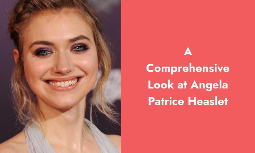 a comprehensive look at angela patrice heaslet i
