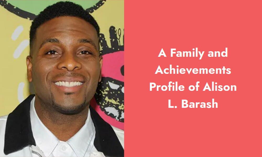 a family and achievements profile of alison l barash i