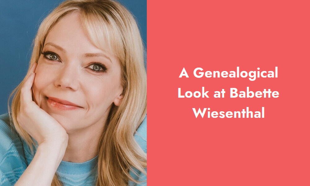 a genealogical look at babette wiesenthal i
