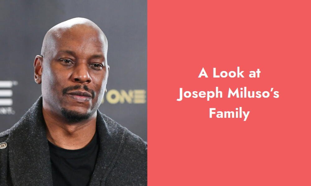 a look at joseph miluso s family i