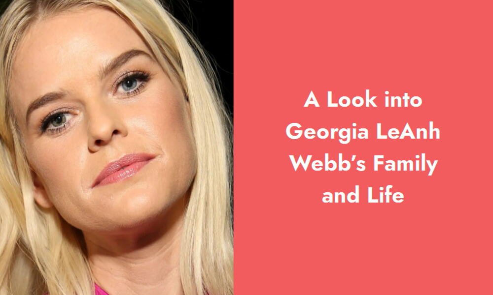 a look into georgia leanh webb s family and life i