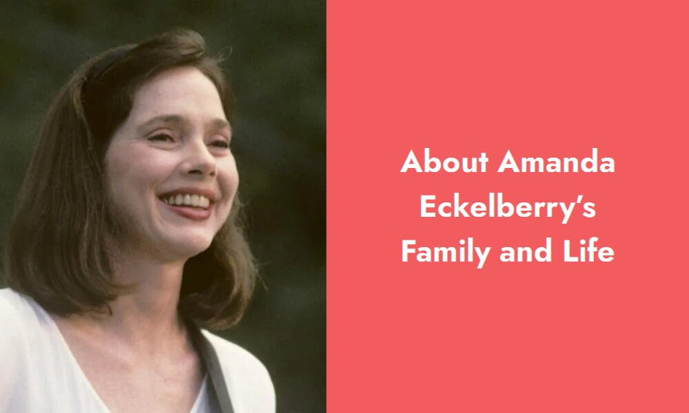 about amanda eckelberry s family and life i