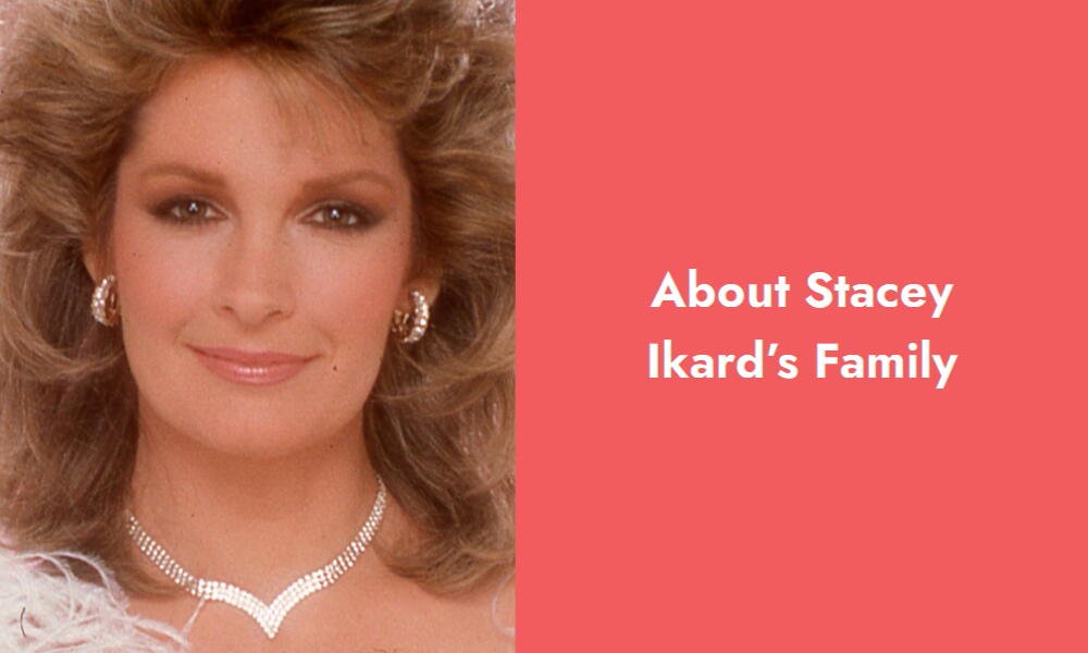 about stacey ikard s family i