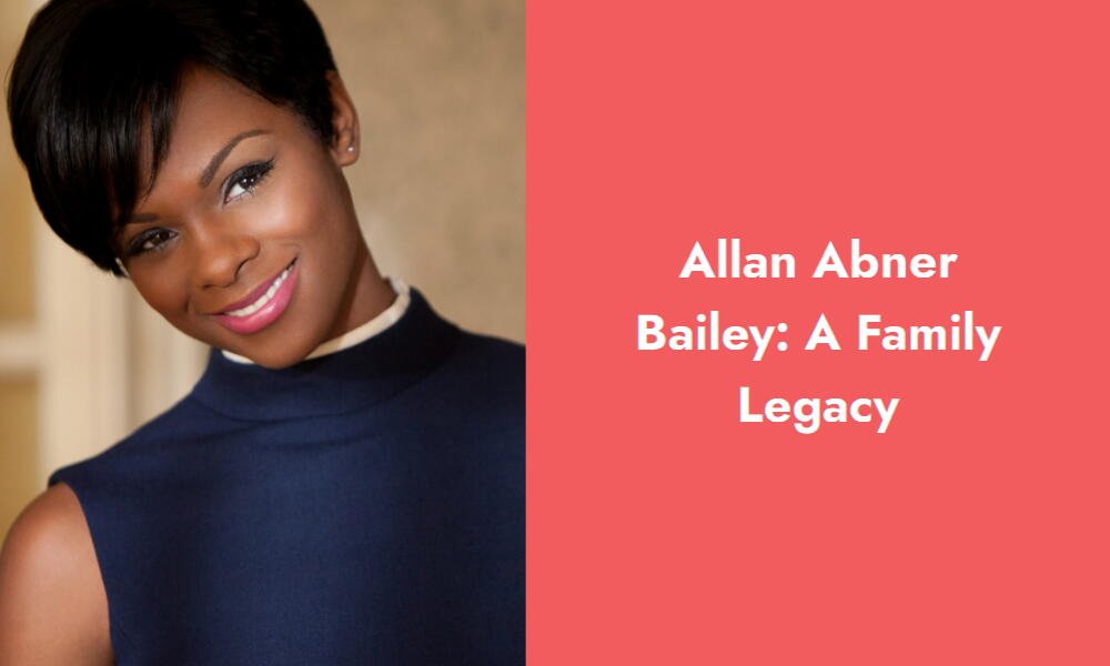 allan abner bailey a family legacy i