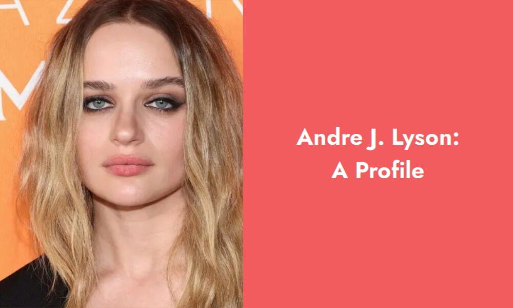 andre j lyson a profile i