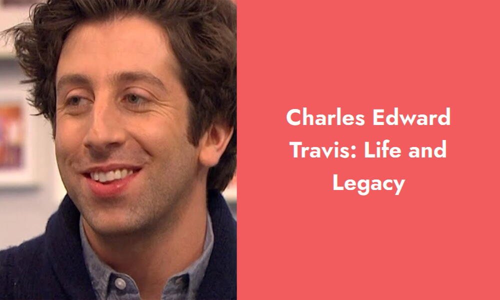 charles edward travis life and legacy i