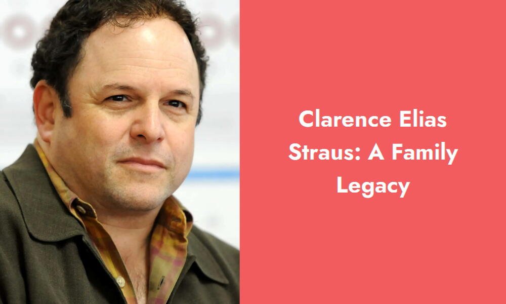 clarence elias straus a family legacy i