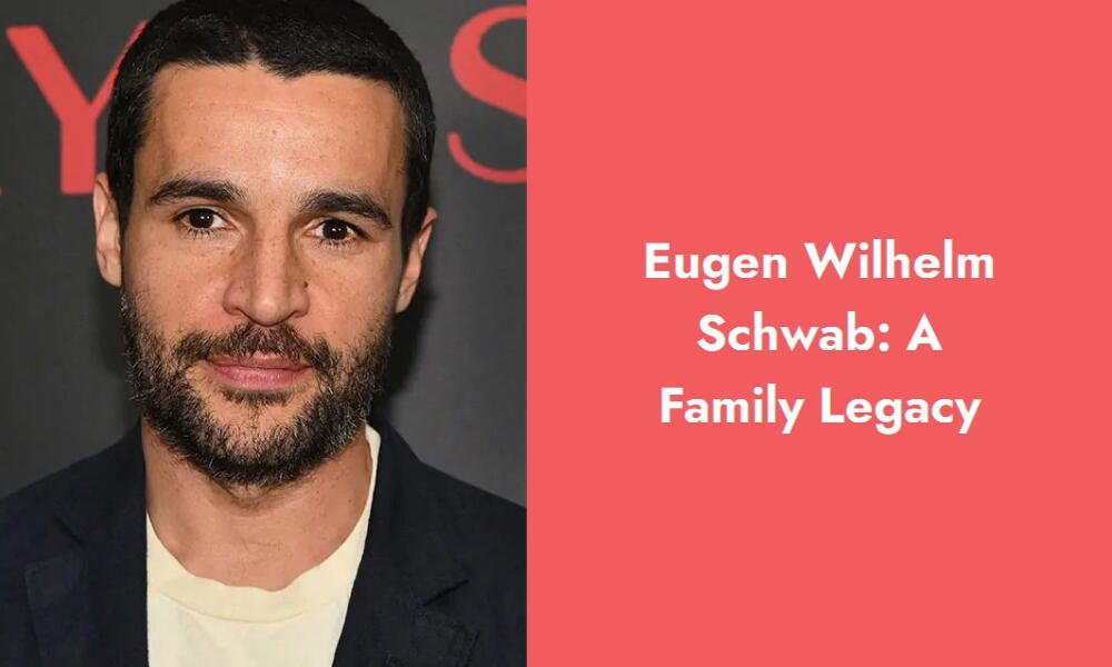eugen wilhelm schwab a family legacy i