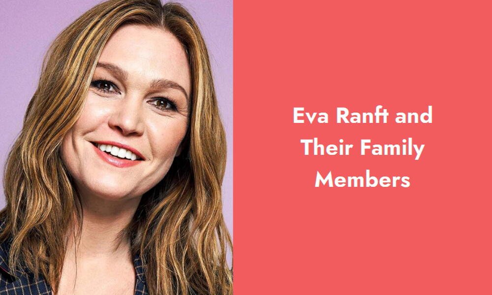 eva ranft and their family members i