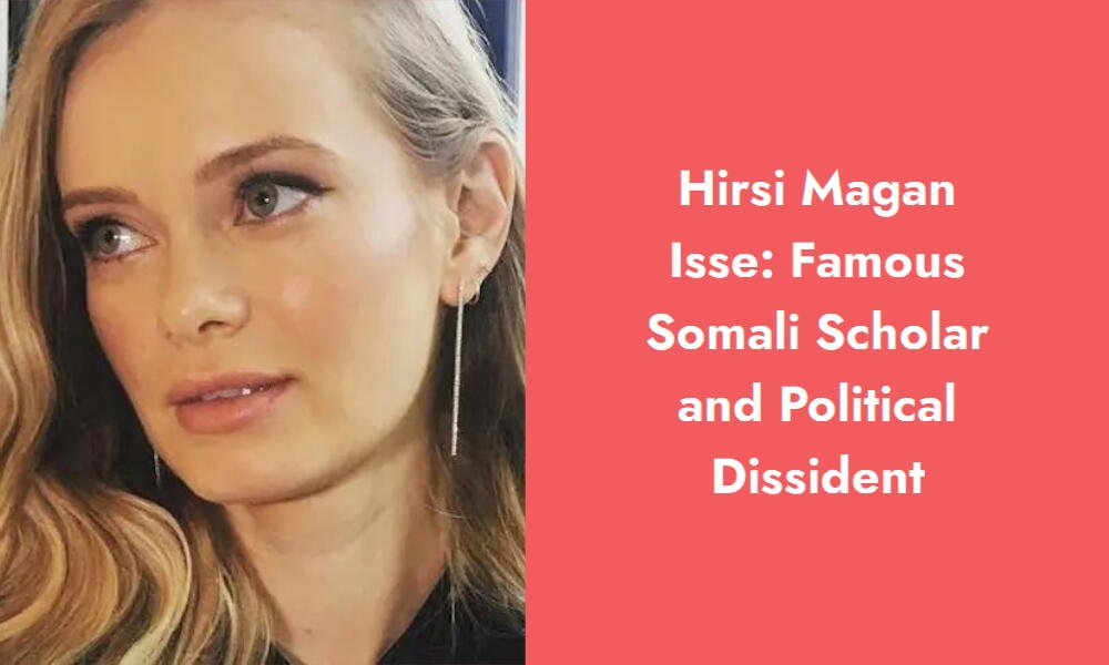 hirsi magan isse famous somali scholar and political dissident i