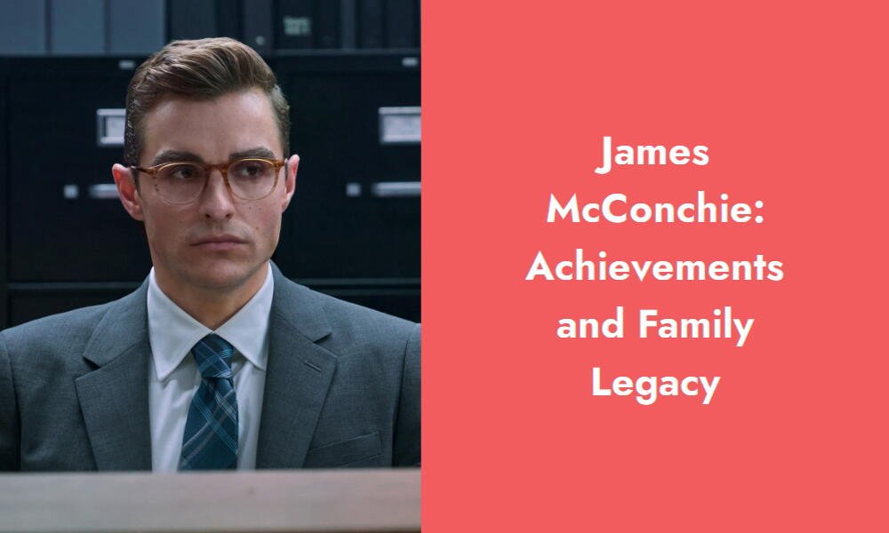 james mcconchie achievements and family legacy i