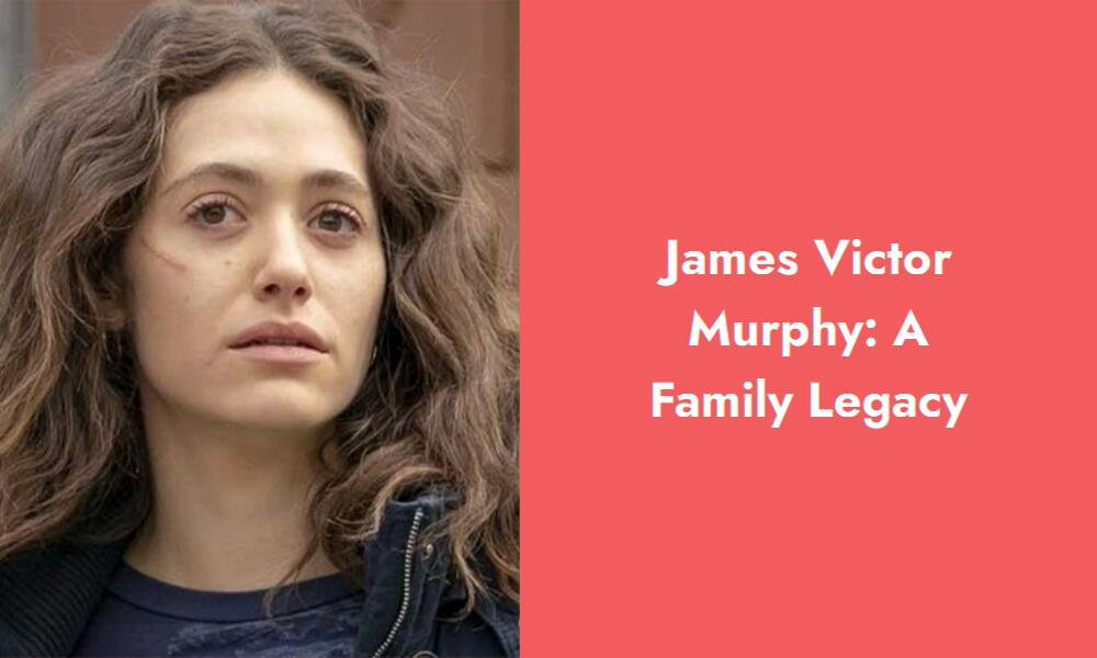 james victor murphy a family legacy i