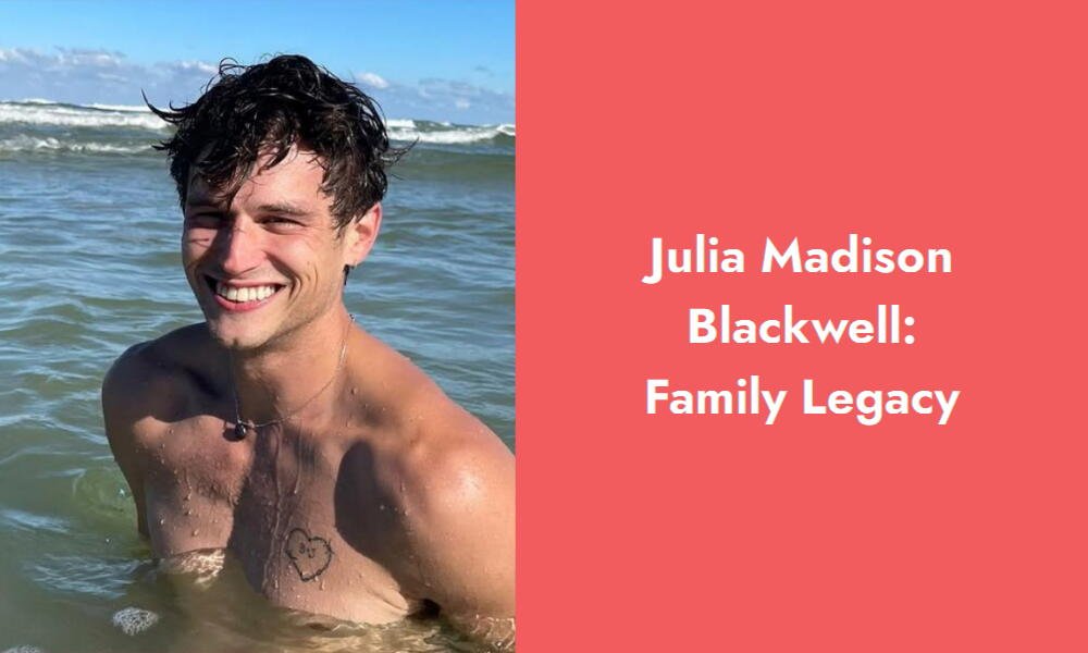 julia madison blackwell family legacy i