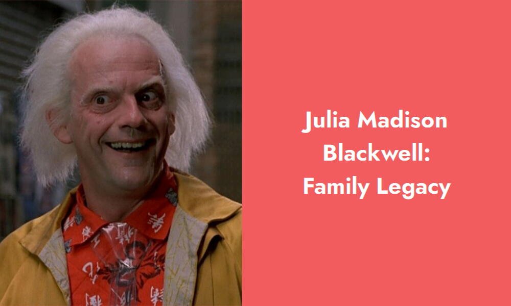 julia madison blackwell family legacy i
