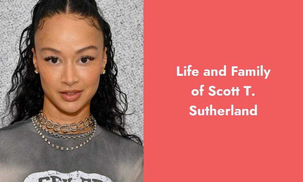 life and family of scott t sutherland i
