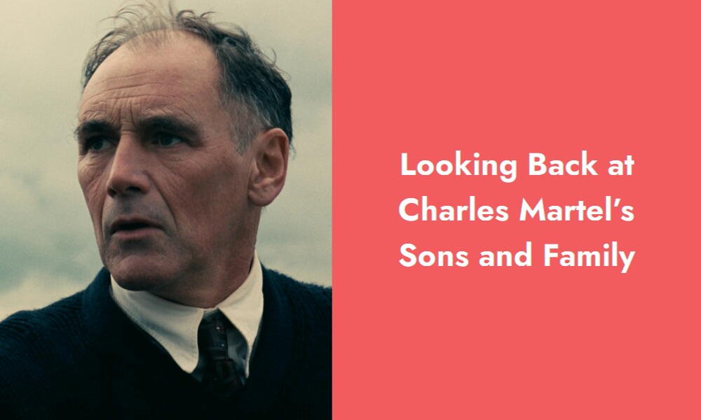 looking back at charles martel s sons and family i