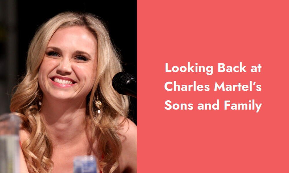 looking back at charles martel s sons and family i