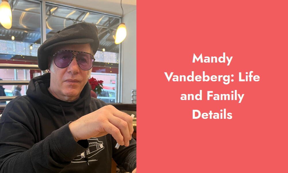 mandy vandeberg life and family details i