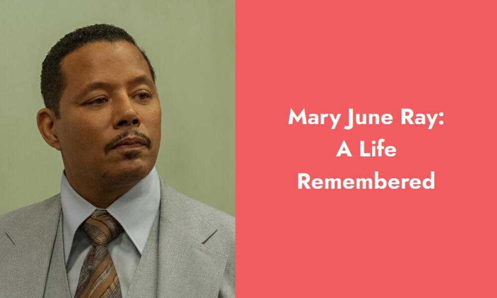 mary june ray a life remembered i