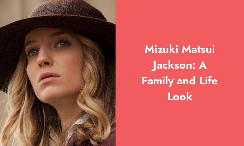 mizuki matsui jackson a family and life look i