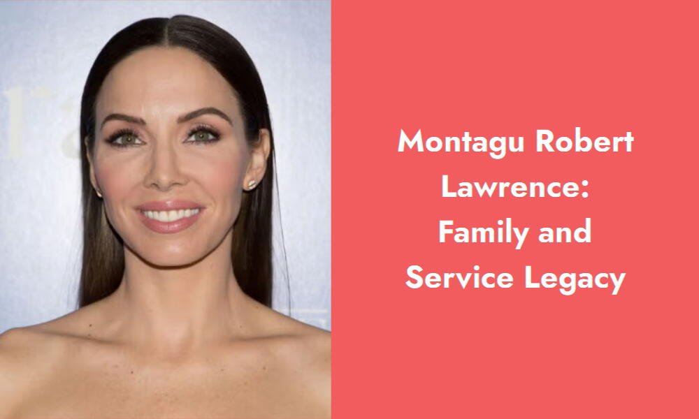 montagu robert lawrence family and service legacy i