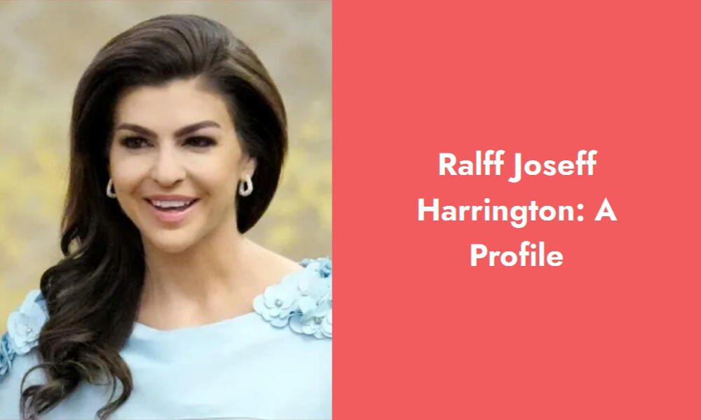 ralff joseff harrington a profile i