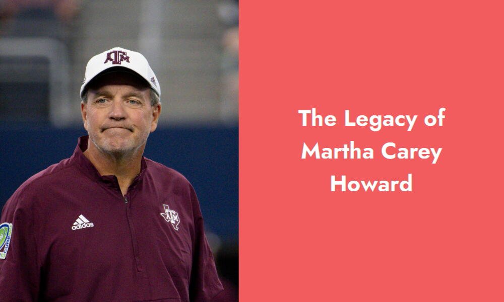 the legacy of martha carey howard i