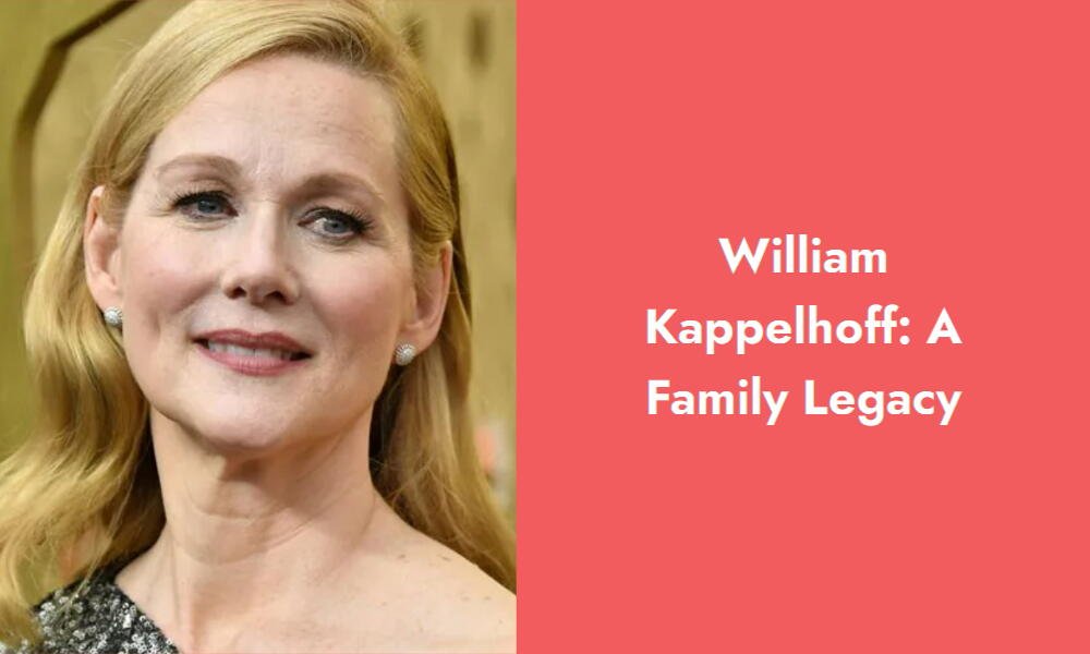 william kappelhoff a family legacy i