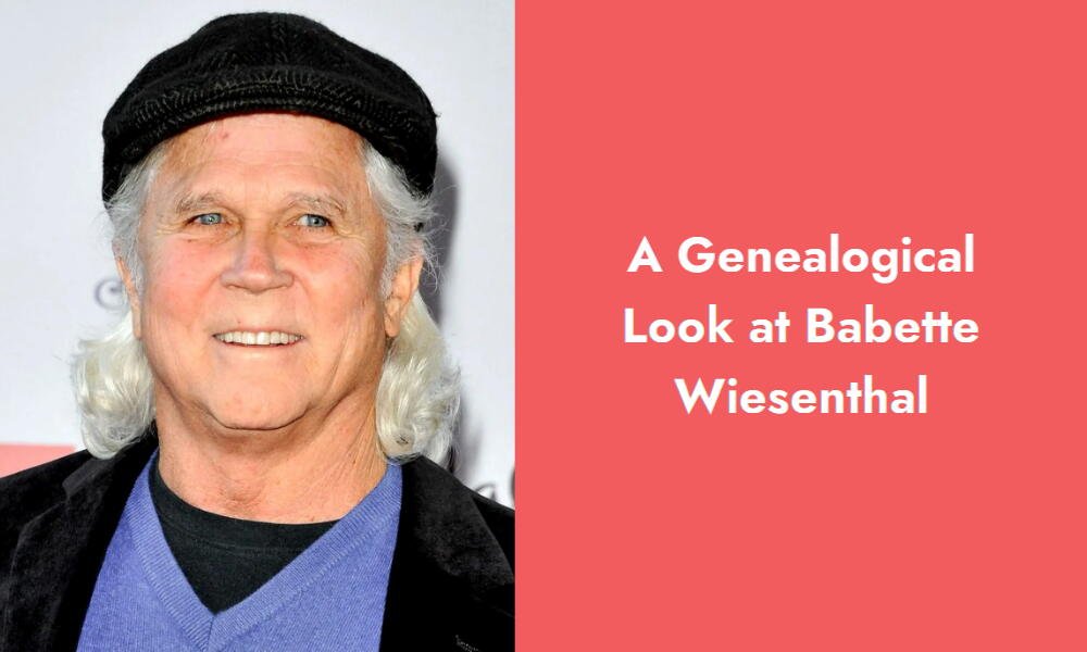 a genealogical look at babette wiesenthal i1389 430