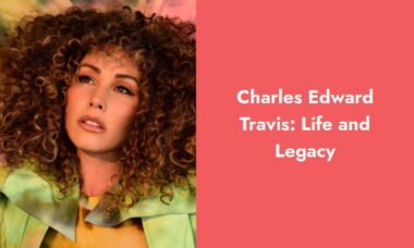 charles edward travis life and legacy i1375 444