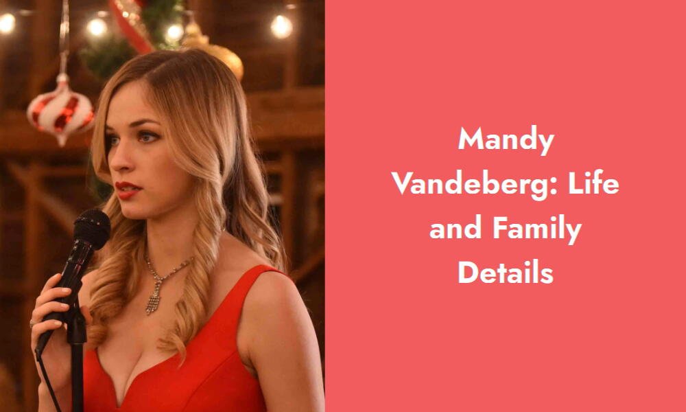 mandy vandeberg life and family details i1287 532