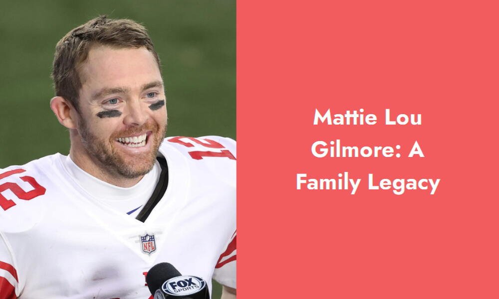 mattie lou gilmore a family legacy i1278 541