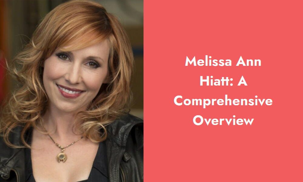 melissa ann hiatt a comprehensive overview i1276 543
