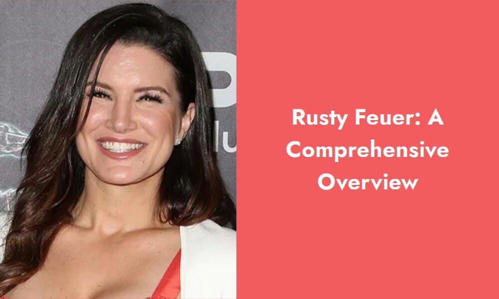 rusty feuer a comprehensive overview i1245 574